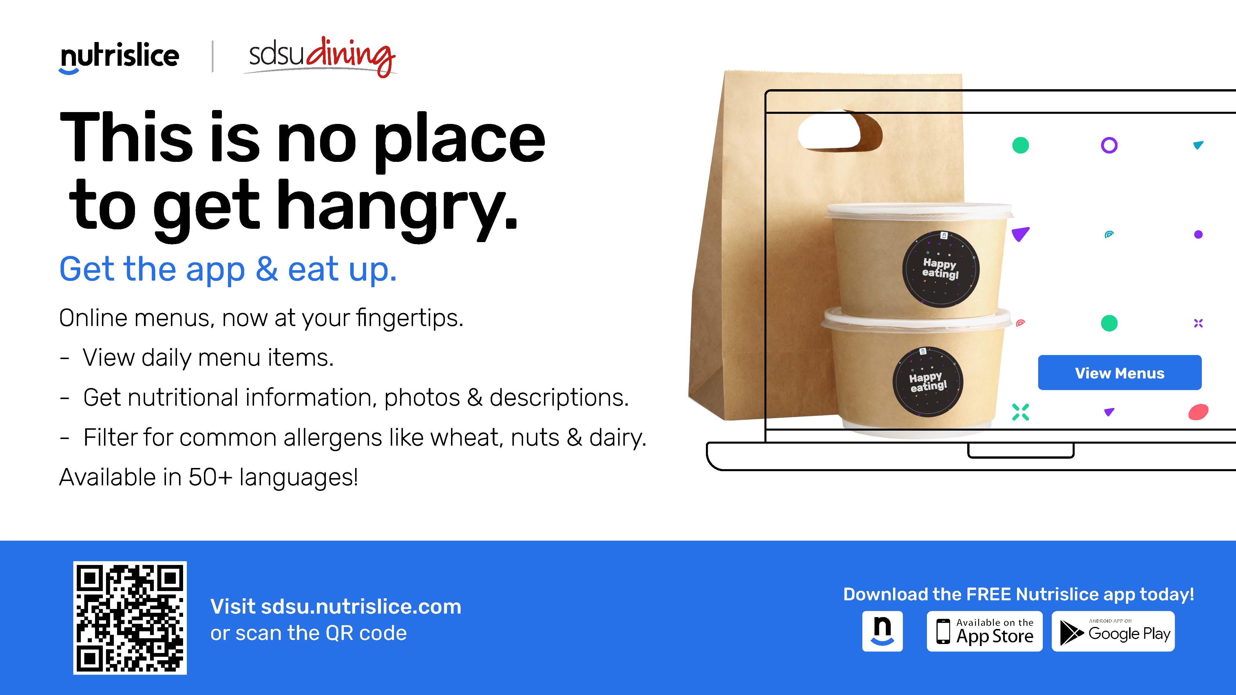 nutrislice | SDSU dining. This is no place to get hangry. Get the app & eat up.